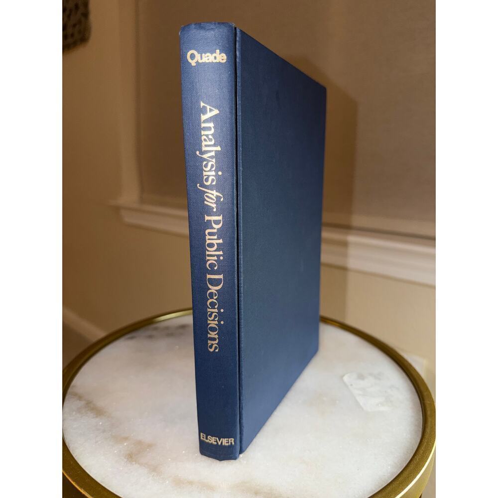 Analysis for Public Decisions – Quade (Hardcover, RAND Corporation / Elsevier)